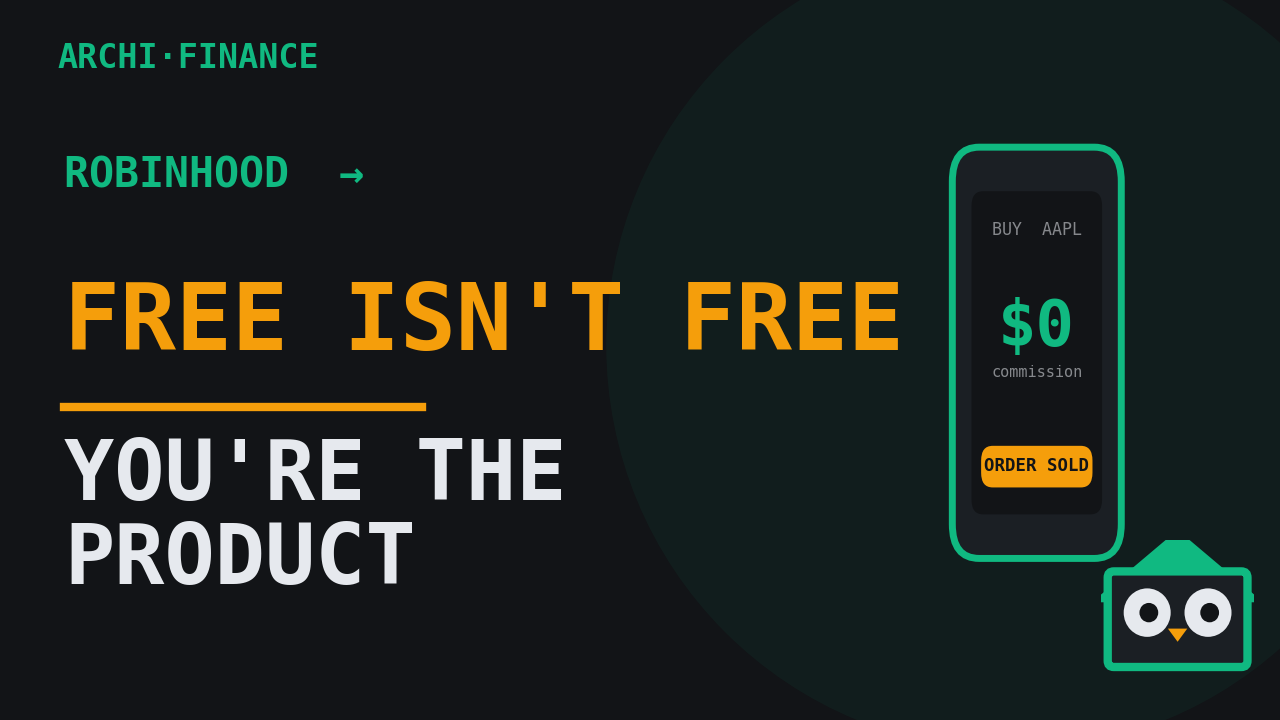 Payment for Order Flow: What Robinhood Sees That You Don't